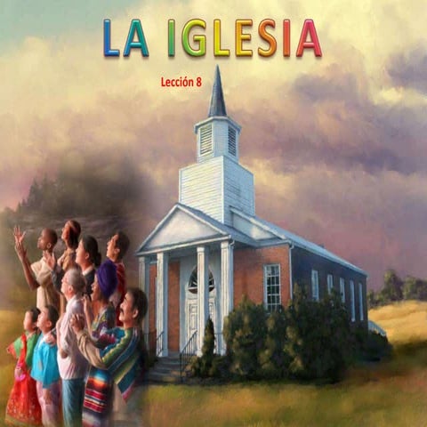 08 la iglesia | PPTX