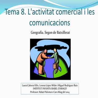 TEMA 8. Comerç i comunicacions (lèx...