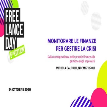 Freelance Day 2020 - Monitorare le finanze per gestire la crisi - Michela Calculli e Noemi Zirpoli