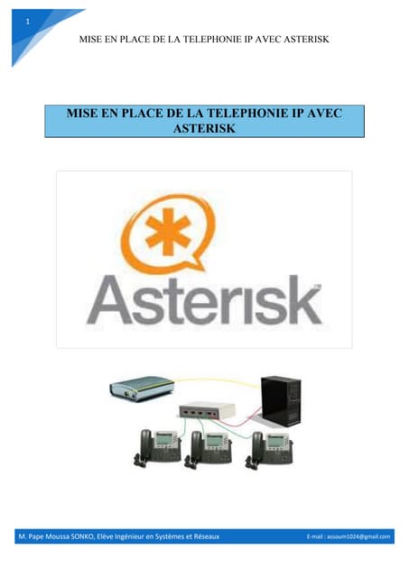Mise en place de la telephonie ip avec Asterisk IP AVEC ASTERISK .pdf