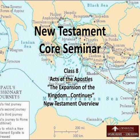 Session 08 New Testament Overview - Acts