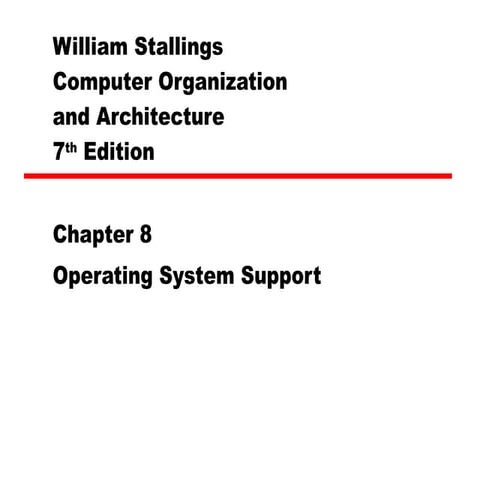 08 Operating System Support | PPT | Operating Systems | Computer ...