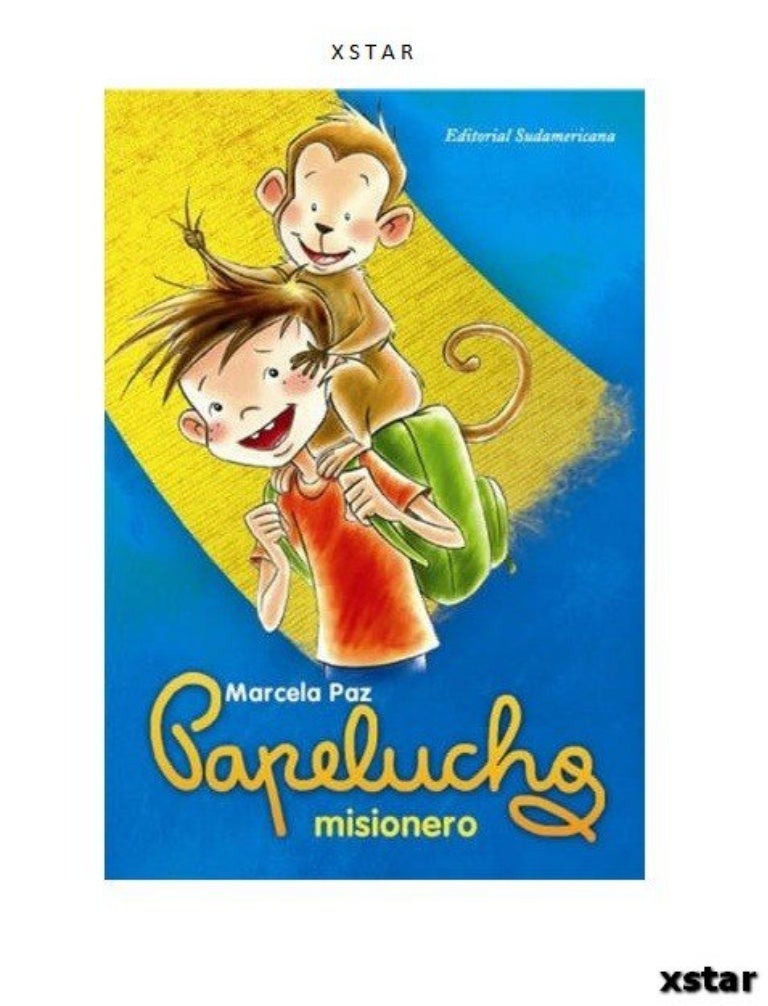 Libro Papelucho Misionero 751 Libro Papelucho Misionero 751