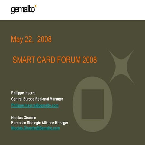 SmartCard Forum 2008 - Gemalto