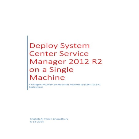 Microsoft System Center Service Manager on a Single Computer