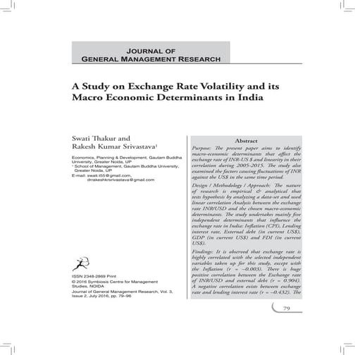 A Study on Exchange Rate Volatility and its Macro Economic Determinants in India