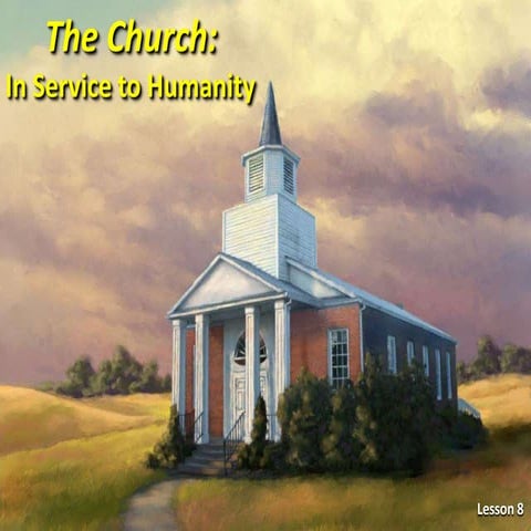 08 the church in service
