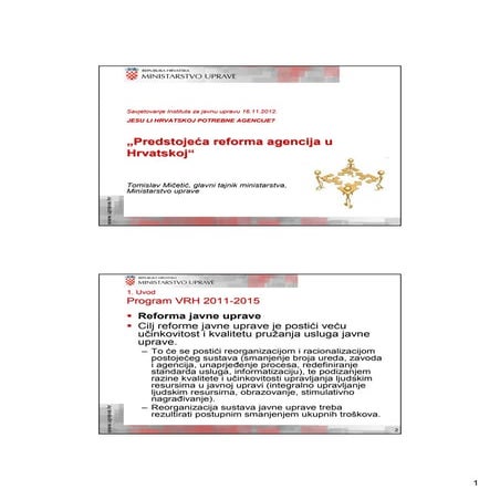 Tomislav Mičetić: "Predstojeća reforma agencija u Hrvatskoj" 
