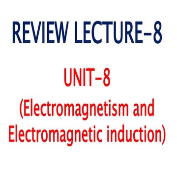 08 UNIT-8(Electromagnetism).pptx
