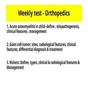 08 weekly test 3 july 2025 week test Orthopaedics | PPTX
