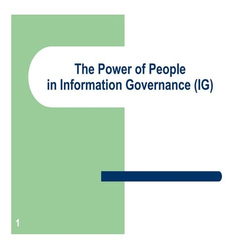 The Power Of People In Information Governance