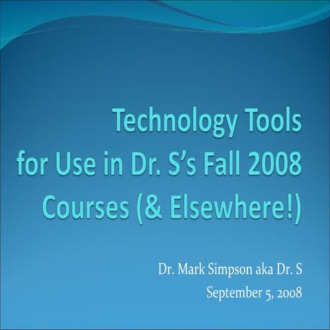 09 05 08 Optional Attendance Tech Presentation To Fall 2008 Classes