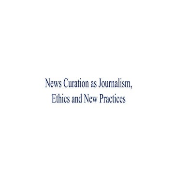 Lecture, Curation Journalism