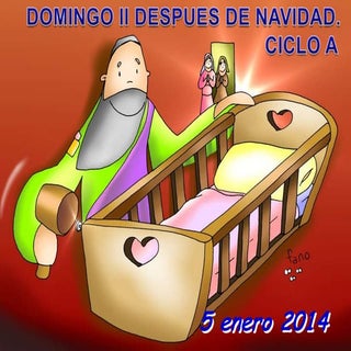 Domingo 2º de Navidad. Ciclo A. Dia...