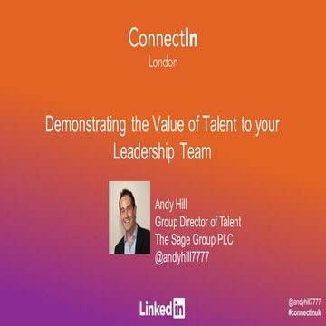 ConnectIn London 2015: Demonstrating Talent Acquisition value to your leaders...