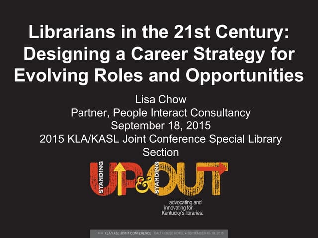 September 2015 KLA/KASL Conference - Librarians in the 21st Century: Designin...