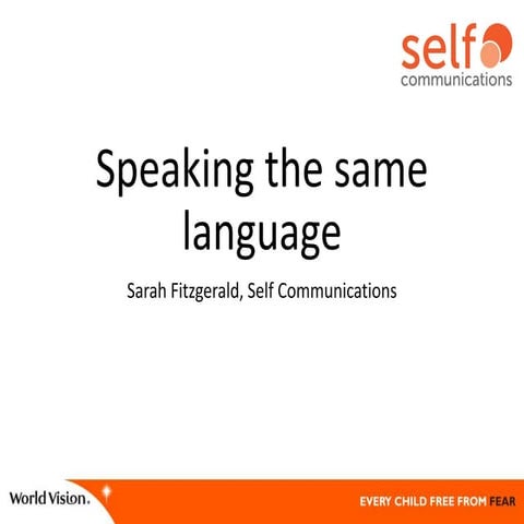 Speaking the same language. Integrated campaigns conference, 25 February 2016