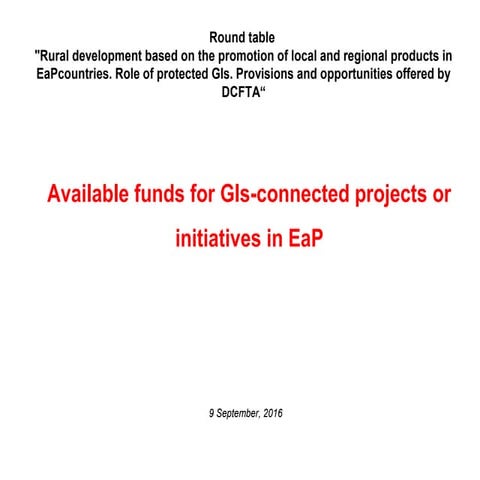 Available funds for GIs-connected projects or initiatives in EaP