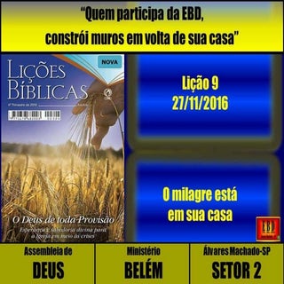 Lição 9 - o milagre está em sua casa