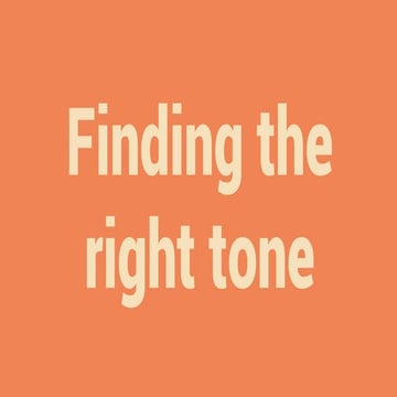 Finding the right tone - Small charities communications conference, 11 July 2018