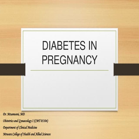 09. Diabetes in Pregnancy/ gestational.pptx