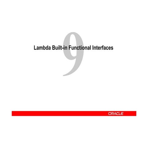 09. Lambda Built-in Functional Interfaces.pptx