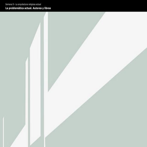 La problemática actual. Autores y libros