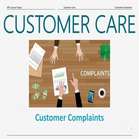 Customer Complaints