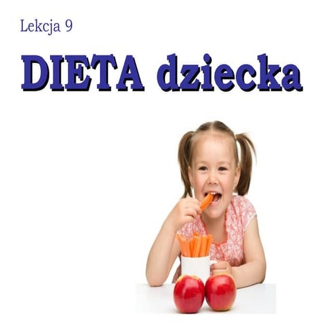 09  - Dieta dziecka