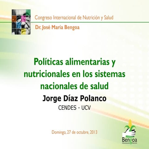 Políticas alimentarias y nutricionales en los sistemas nacionales de salud