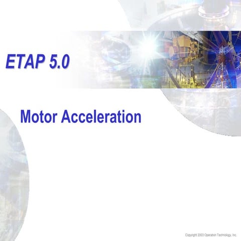 ETAP - 09 motor-acceleration