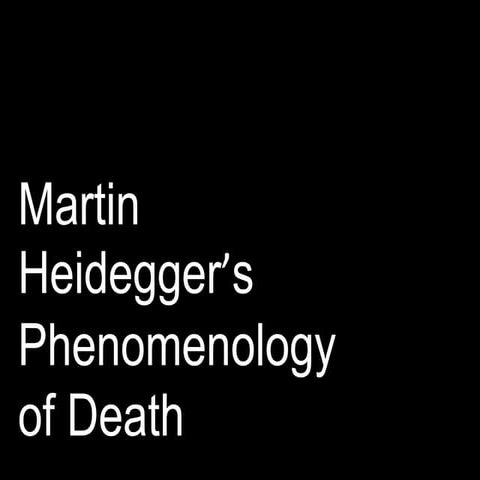 09   phenomenology of death