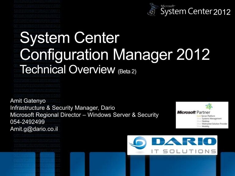System Center Configuration Manager 2012 Overview