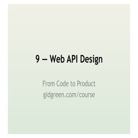 Web API Design 2013 | PPT