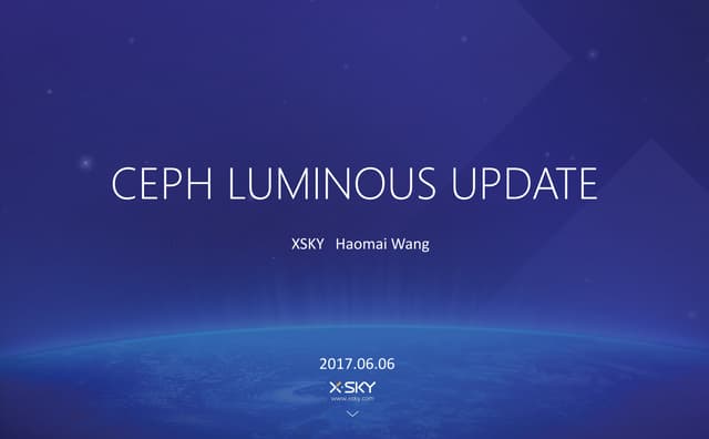 XSKY - ceph luminous update