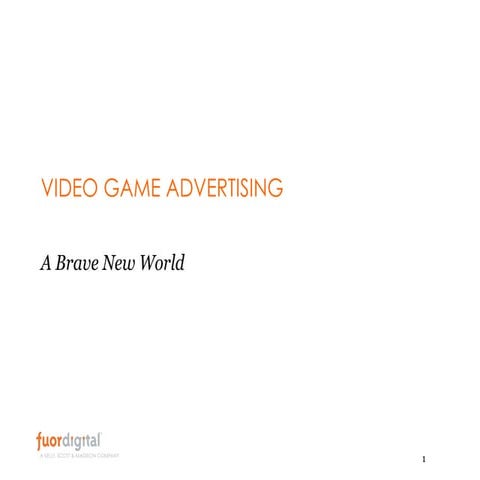 The Video Game Advertising Landscape