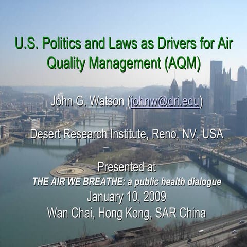 Civic Exchange 2009 The Air We Breathe Conference - U.S. Politics and Laws as...