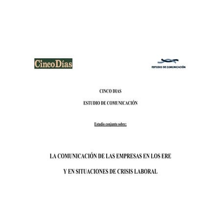 La comunicación de las empresas en los ERE y en situaciones de crisis laboral