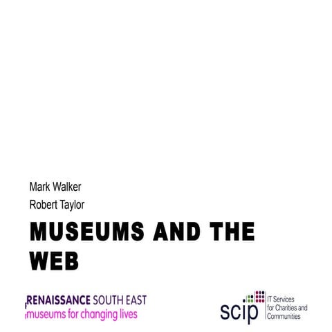 090127 MLA-SE Museums and the web