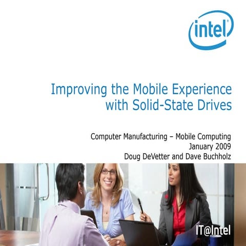 0901 Improving The Mobile Experience With Solid State Drives Ppt