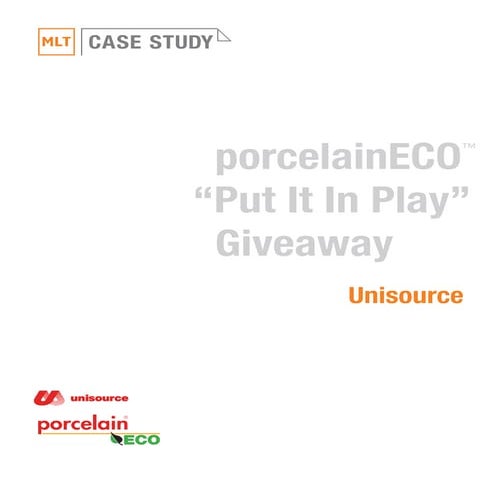 MLT Case Study: Unisource Product Launch