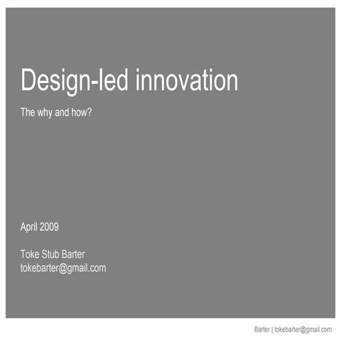 090412 Design Led Innovation | PPT