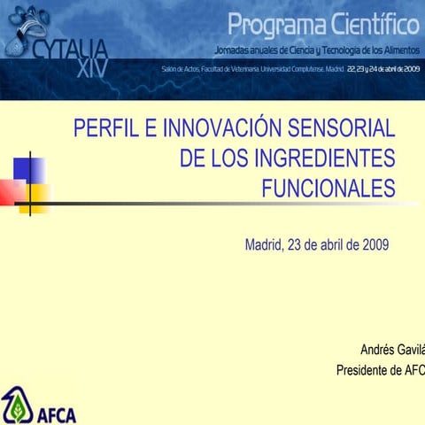 Perfil e Innovacion Sensorial de los Ingredientes funcionales 