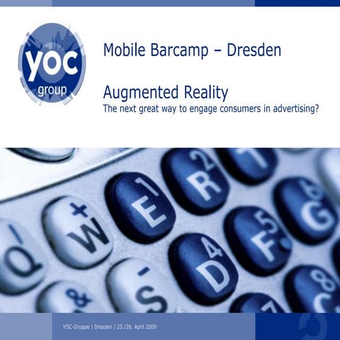 Augmented Reality - The next great way to engage consumers in advertising
