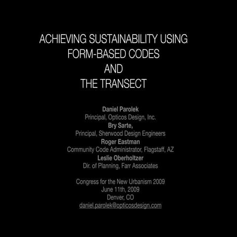 Achieving Sustainability Using Form-Based Codes and the Transect ...