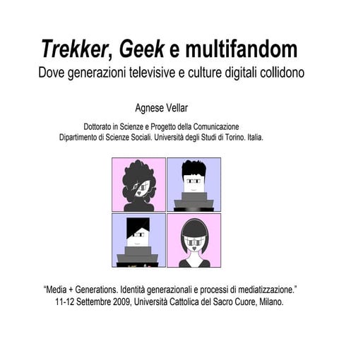 Trekker, Geek e Multifandom