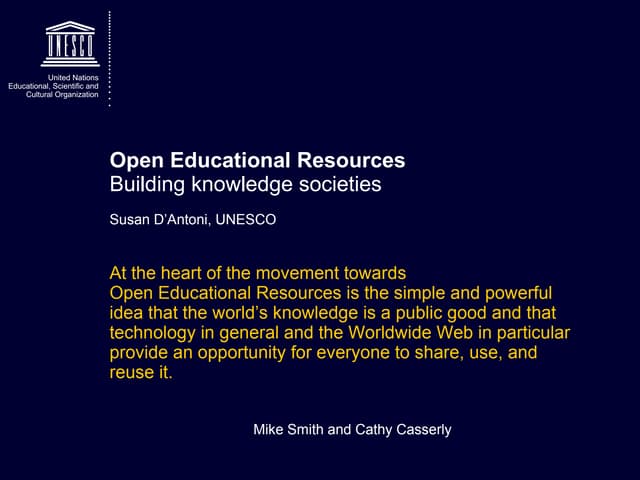 UNESCO Open Educational Resources: Building Knowledge Societies @ Cambridge O...