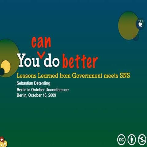 You can do better: Lessons Learned from Government Meets Social Networks