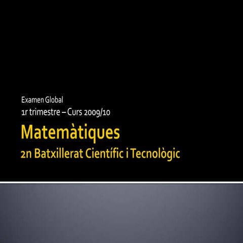 Curs 2009/10 - Global 1r trimestre