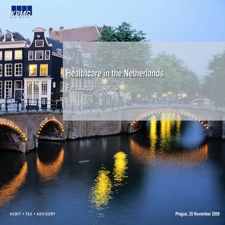 Healthcare insurance model in the Netherlands | PPT